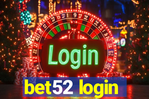 bet52 login